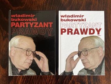 Władimir Bukowski, Partyzant prawdy t. 1 i 2