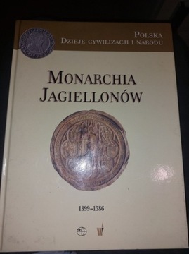 Monarchia Jagiellonów, Polska Dzieje...