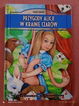 Lewis Carroll - przygody Alicji w krainie czarów 