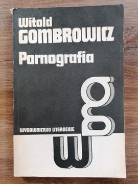 Witold Gombrowicz - "Pornografia"
