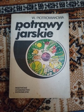 Piotrowiakowa - Potrawy jarskie