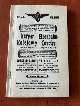 Kuryer Kolejowy Lwów 1914 Rozkład Jazdy FAHRPLAN REPRINT