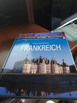 Traumstrassen Frankreich album, przewodnik Francja