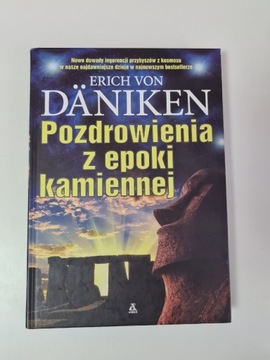 Pozdrowienia z epoki kamiennej Erich von Daniken x