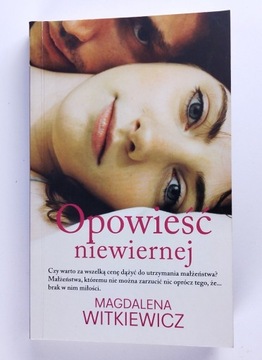 Opowieść niewiernej Magdalena Witkiewicz