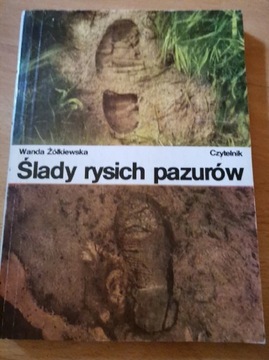 Ślady rysich pazurów W. Żółkiewska 