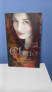 Elyria, Polowanie na Czarownice - Brigitte Melzer