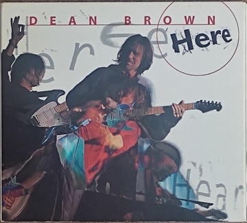 BROWN Dean –Here (Miller,Brecker,Sanborn+.Autograf