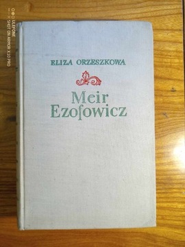 MEIR EZOFOWICZ, E. ORZESZKOWA