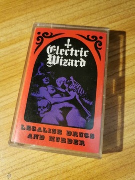 Electric Wizard - Legalize Drugs & Murder kaseta