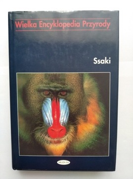 Wielka Encyklopedia Przyrody Ssaki