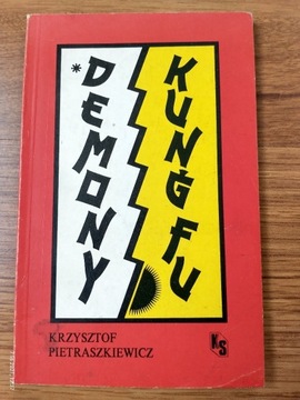 Demony kung fu - Krzysztof Pietraszkiewicz