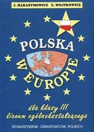 POLSKA W EUROPIE DLA KLASY III LO