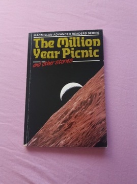The Million Year Picnic &other stories opowiadania