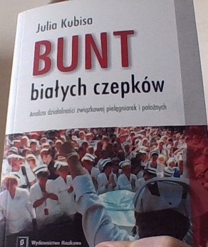 Bunt białych czepków