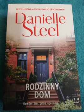 Danielle Steel Rodzinny dom 