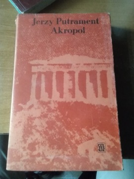 Książka pt,, Akropol"1975 rok Jerzy Putrament