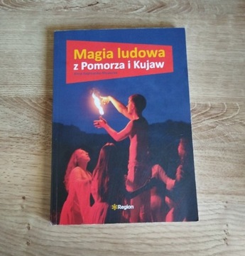 Magia ludowa z Pomorza i Kujaw 