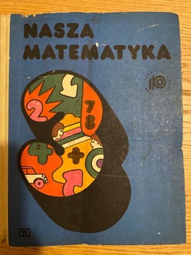 Nasza matematyka T. Moroz i inni