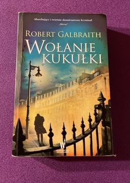 Wołanie kukułki Robert Galbraith J.K. Rowling