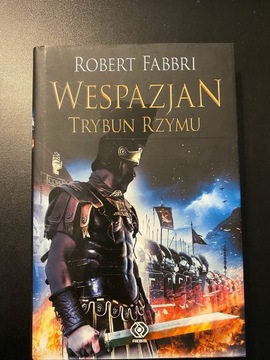 książka "Wespazjan Trybun Rzymu" Roberta Fabbriego