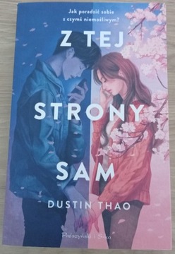 Dustin Thao "Z tej strony Sam"