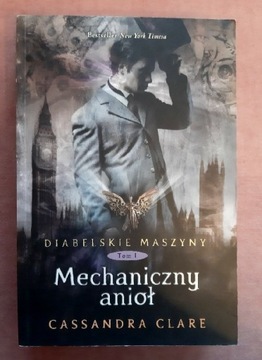 Mechaniczny anioł - Cassandra Clare