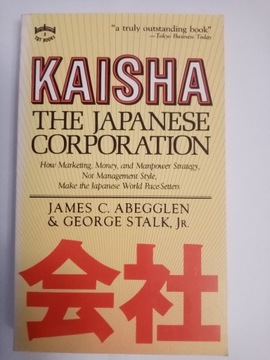 KAISHA. The Japanese Corporation