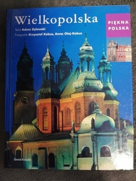 piękna Polska Wielkopolska