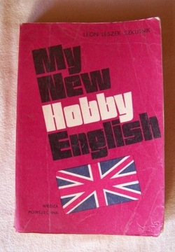 My New Hobby English Leon Leszek Szkutnik