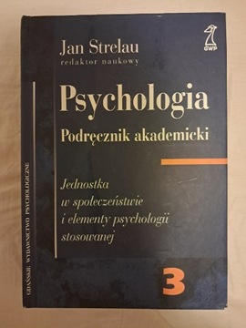 Jan Strelau PSYCHOLOGIA podręcznik akademicki 3tom