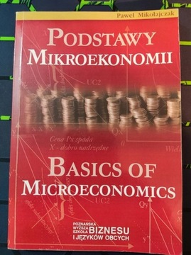 Podstawy mikroekonomii - Paweł Mikołajczyk