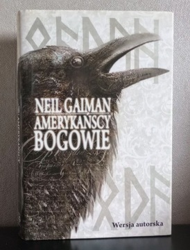 AMERYKAŃSCY BOGOWIE Neil Gaiman