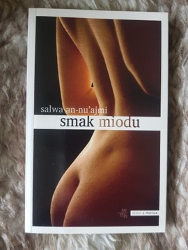 Smak miodu Salwa an-Nu’ajmi