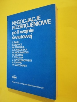 Negocjacje rozbrojeniowe po II wojnie światowej