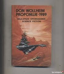 DON WOLLHEIM PROPONUJE 1989