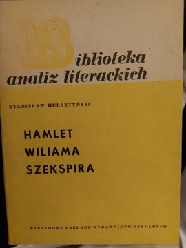 Hamlet Wiliama Szekspira. Biblioteka Analiz 