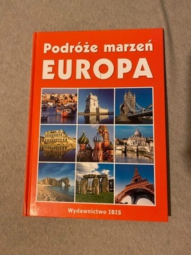 Podróże marzeń Europa encyklopedia