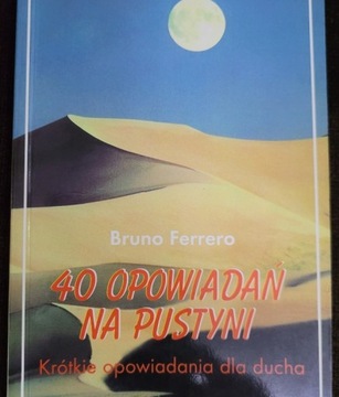 40 opowiadań na pustyni Bruno Ferrero