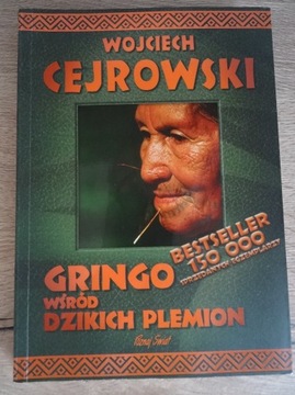 W. Cejrowski_ GRINGO WŚRÓD DZIKICH PLEMION