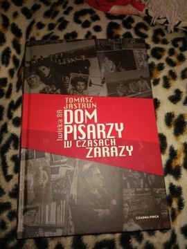 Dom pisarzy w czasach zarazy