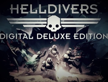 HELLDIVERS Digital Deluxe Edition EU KLUCZ