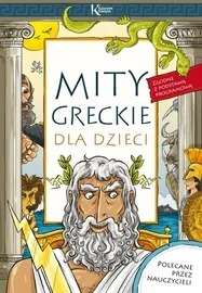 "Mity greckie dla dzieci" Lucyna Szary