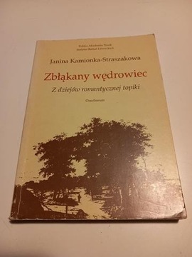 Zbłąkany wędrowiec Kamionka-Straszakowa IBL