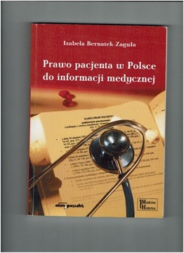 Prawo pacjenta w Polsce do informacji medycznej