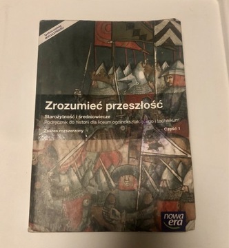 Podręcznik do historii zrozumieć przeszłość cz1