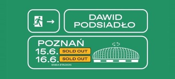 Bilet-y na koncert Dawid-a Podsiadło -Poznań 16.06