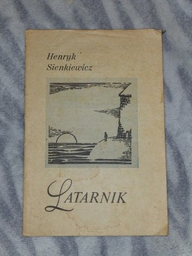 Latarnik - Henryk Sienkiewicz 