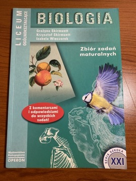 Liceum Biologia klasa 1-3 zbiór zadań maturalnych