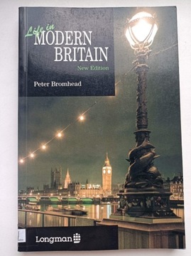 Life in MODERN BRITAIN - Peter Bromhead
